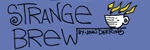 Strange Brew